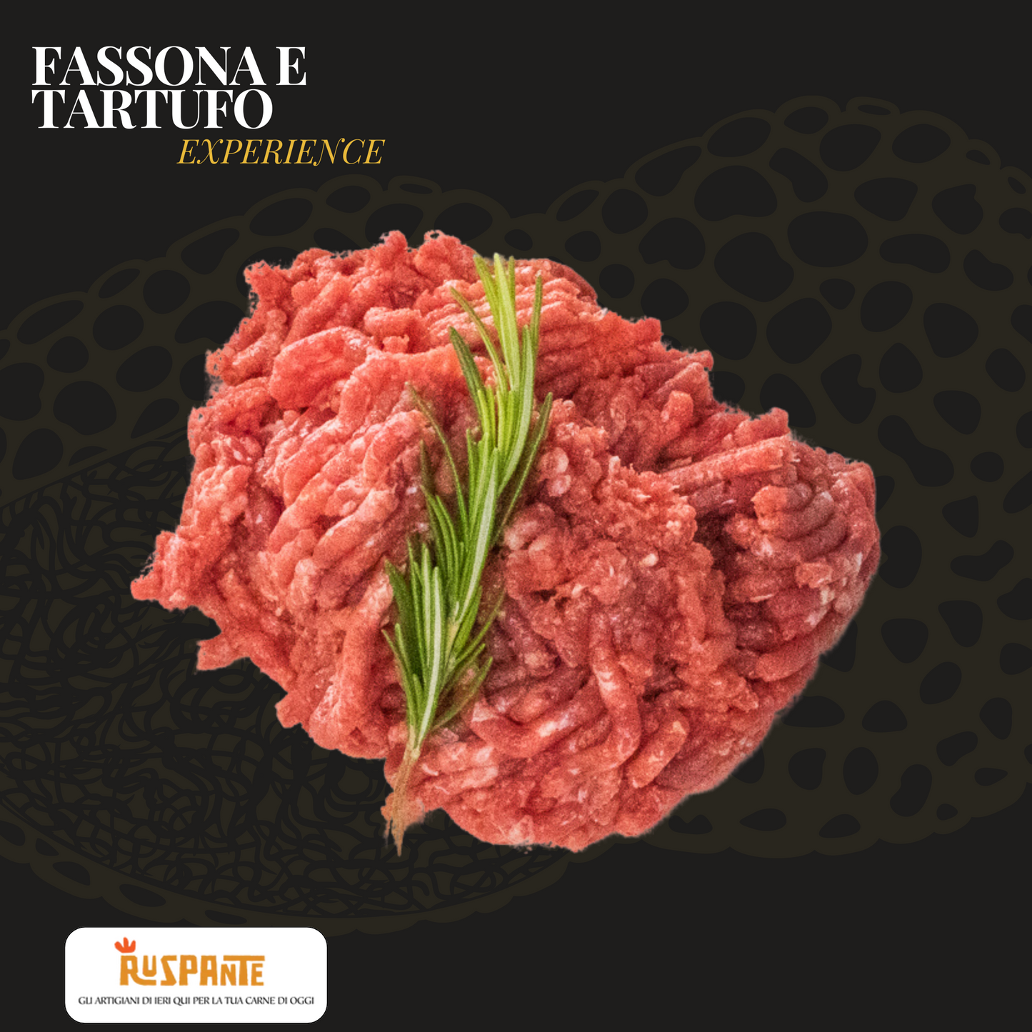 Fassona e Tartufo Experience